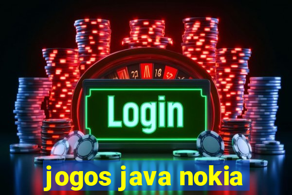 jogos java nokia